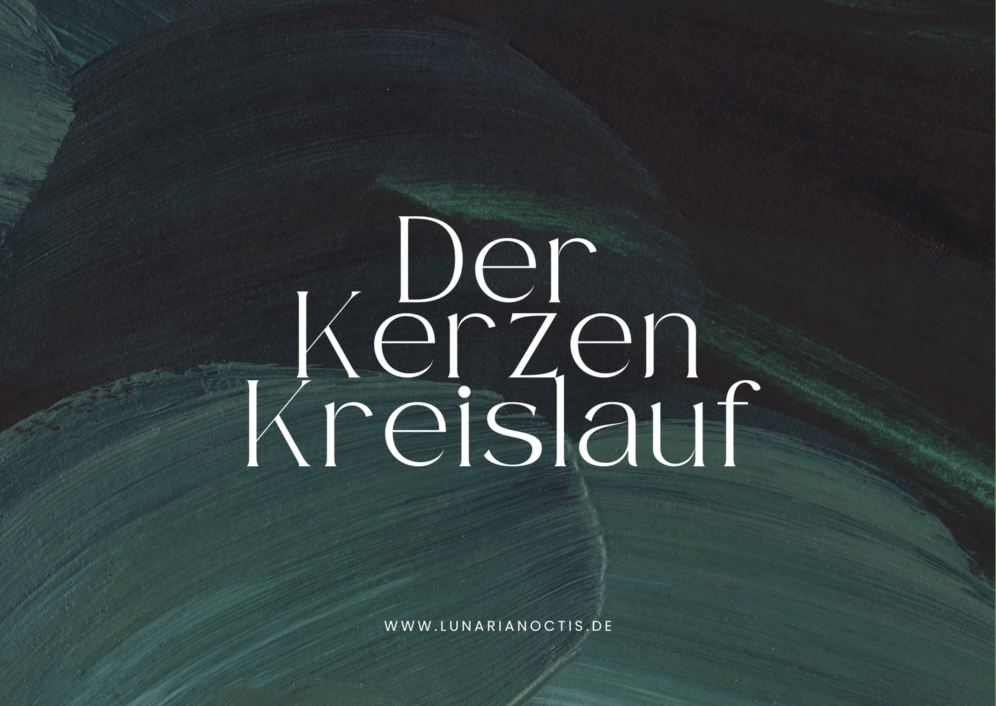 Der Kerzen Kreislauf