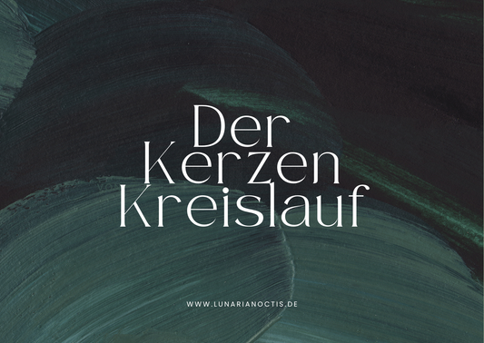 Der Kerzen Kreislauf